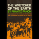 Illustration for article titled 28 Days of Literary Blackness with VSB | Day 16: iThe Wretched of the Earth/i by Frantz Fanon